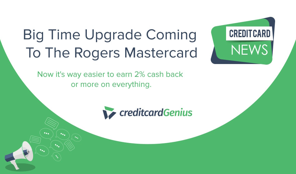 Big Time Upgrade Coming To The Rogers Mastercard